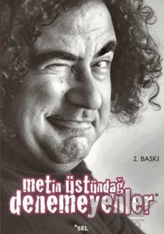 Denemeyenler – Metin Üstündağ – Sel Yayıncılık kitap kapağı