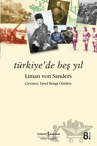 Türkiye’de Beş Yıl