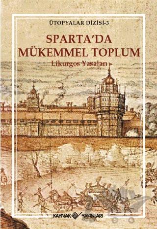 Sparta’da Mükemmel Toplum