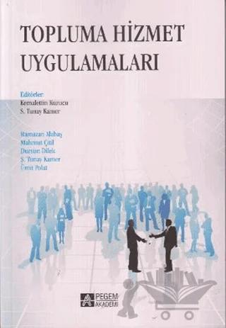 Topluma Hizmet Uygulamaları