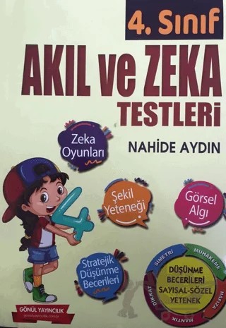 4. Sınıf Akıl ve Zeka Testleri – Nahide Aydın – Gönül Yayıncılık kitap kapağı