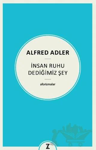 İnsan Ruhu Dediğimiz Şey
