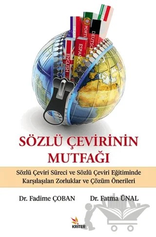 Sözlü Çevirinin Mutfağı – Fadime Çoban, Fatma Ünal – Kriter Yayınları kitap kapağı