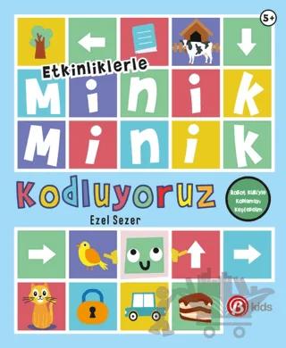 Etkinliklerle Minik Minik Kodluyoruz - Robot Kubi'yle Kodlamayı Keşfedelim
