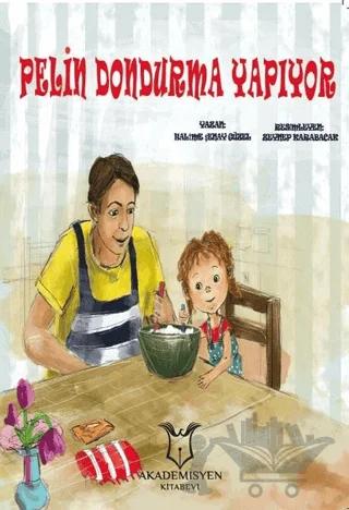 Pelin Dondurma Yapıyor