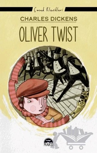 Oliver Twist – Charles Dickens – Martı Çocuk Yayınları kitap kapağı