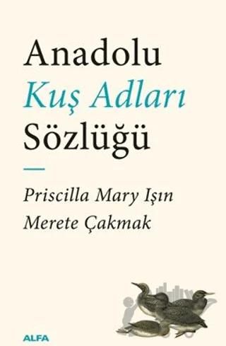 Anadolu Kuş Adları Sözlüğü