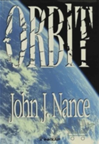 Orbit – John J. Nance – İnkılap Kitabevi kitap kapağı