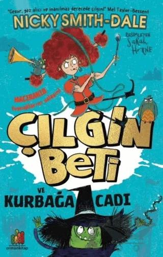 Çılgın Beti ve Kurbağa Cadı