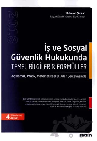 İş ve Sosyal Güvenlik Hukukunda Temel Bilgiler ve Formüller – Mahmut Çolak – Seçkin Yayıncılık kitap kapağı