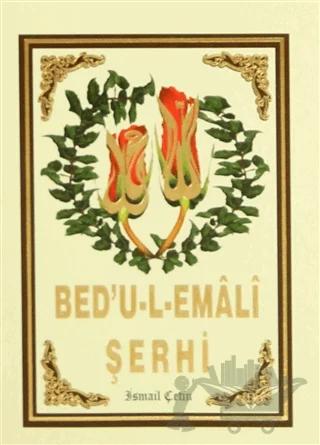 Bed'u-l-Emali Şerhi