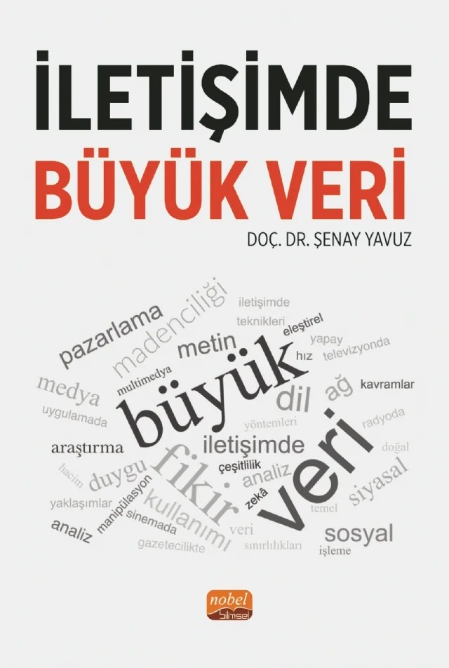 İletişimde Büyük Veri – Şenay Yavuz – Nobel Bilimsel Eserler kitap kapağı