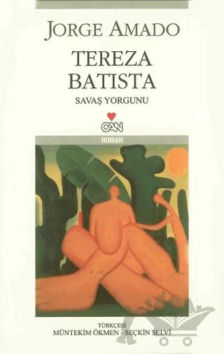 Tereza Batista Savaş Yorgunu
