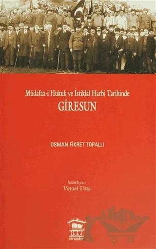 Müdafaa-i Hukuk ve İstiklal Harbi Tarihinde Giresun