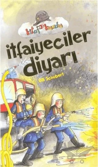 İtfaiyeciler Diyarı – Ulli Schbert – Çocuk Gezegeni kitap kapağı