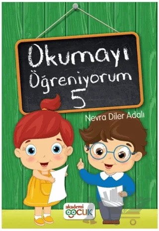 Okumayı Öğreniyorum - 5 – Nevra Diler Adalı – Akademi Çocuk kitap kapağı