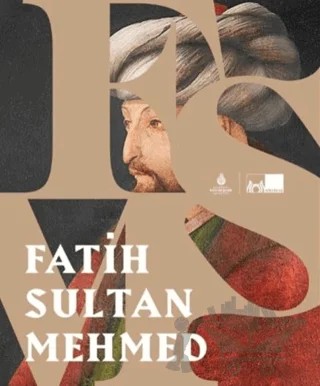 Fatih Sultan Mehmed (Ciltli) – Kolektif – İBB Yayınları kitap kapağı