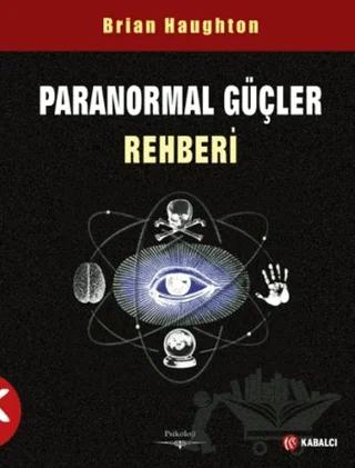 Paranormal Güçler Rehberi