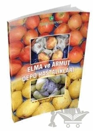 Elma ve Armut Depo Hastalıkları