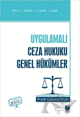Uygulamalı Ceza Hukuku Genel Hükümler