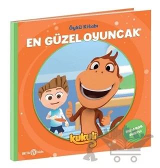 En Güzel Oyuncak - Kukuli Öykü Kitabı – Volkan Yaveroğlu – Beta Kids kitap kapağı