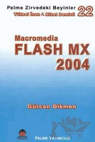 Zirvedeki Beyinler 22 / Flash MX 2004