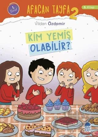 Afacan Tayfa 2 - Kim Yemiş Olabilir (1. Sınıf)