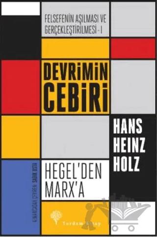 Felsefenin Aşılması ve Gerçekleştirilmesi 1. Cilt