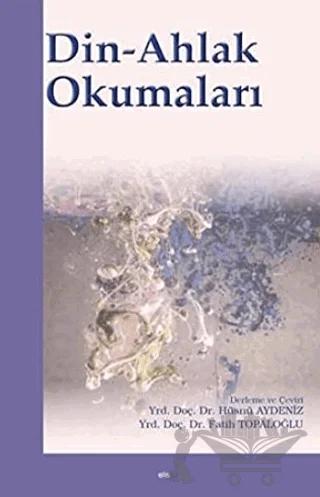 Din-Ahlak Okumaları