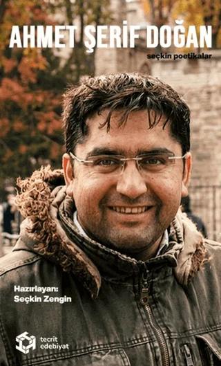 Ahmet Şerif Doğan – Seçkin Poetikalar