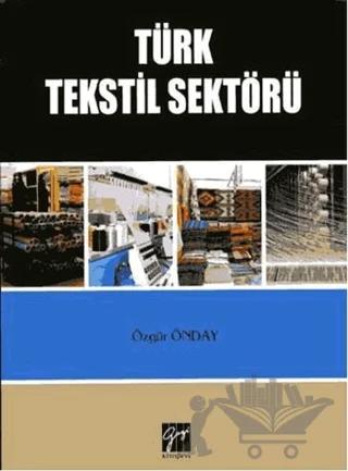 Türk Tekstil Sektörü