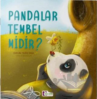 Pandalar Tembel Midir? - Şiirimsi Masallar