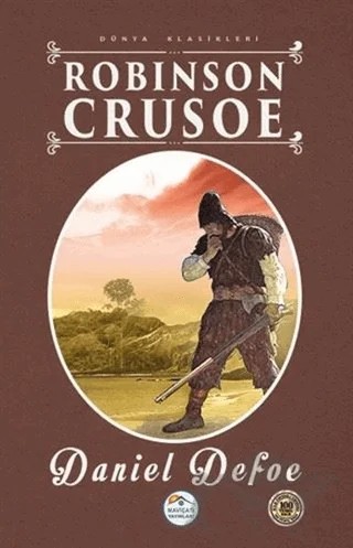 Robinson Crusoe – Daniel Defoe – Maviçatı Yayınları kitap kapağı
