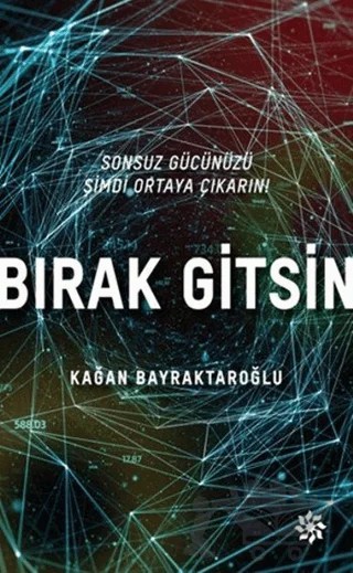 Bırak Gitsin – Kağan Bayraktaroğlu – Doğan Novus kitap kapağı