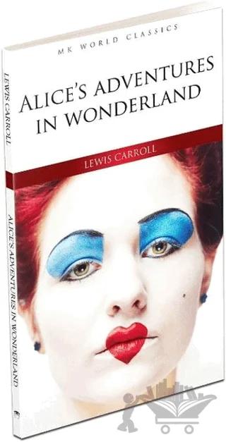 Alice’s Adventures In Wonderland - İngilizce Roman