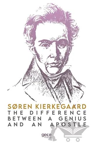 The Difference Between a Genius and an Apostle