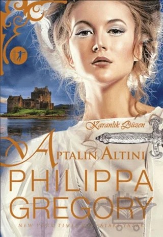 Aptalın Altını – Philippa Gregory – Artemis Yayınları kitap kapağı