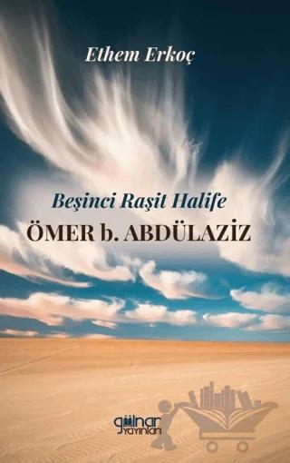 Beşinci Raşit Halife Ömer b. Abdülaziz