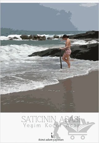 Satıcının Asası – Yeşim Koçer Acar – İkinci Adam Yayınları kitap kapağı