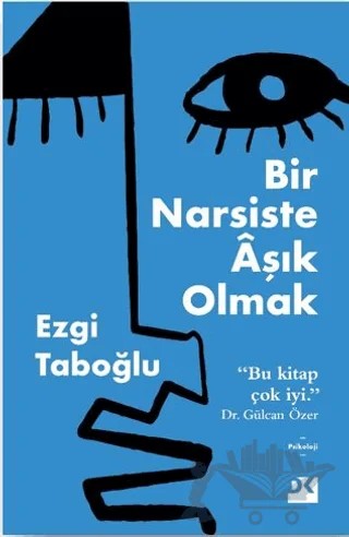 Bir Narsiste Aşık Olmak – Doğan Kitap kitap kapağı