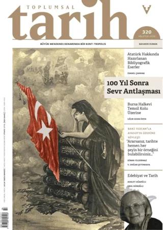 Toplumsal Tarih Dergisi Sayı: 320 Ağustos 2020