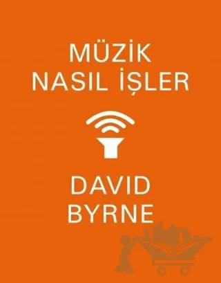 Müzik Nasıl İşler