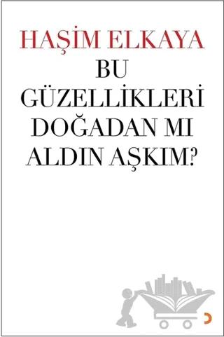 Bu Güzellikleri Doğadan Mı Aldın Aşkım?