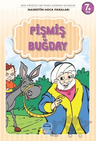 Pişmiş Buğday - Nasrettin Hoca Fıkraları – Mehmet Orhan – Martı Çocuk Yayınları kitap kapağı
