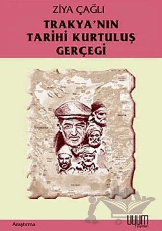 Trakya’nın Tarihi Kurtuluş Gerçeği