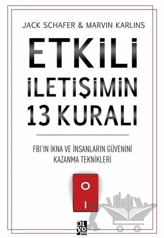 Etkili İletişimin 13 Kuralı