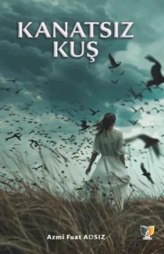 Kanatsız Kuş