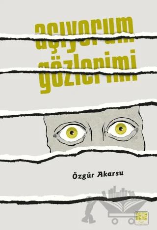 Açıyorum Gözlerimi
