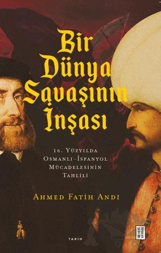 Bir Dünya Savaşının İnşası