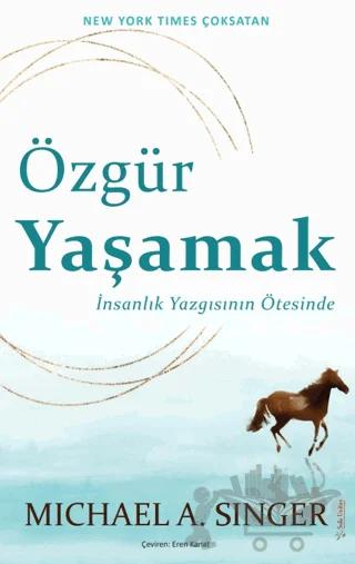 Özgür Yaşamak